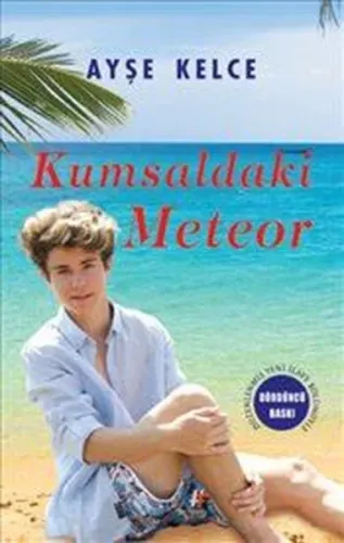 Kumsaldaki Meteor (Ciltli) Ayşe Kelce