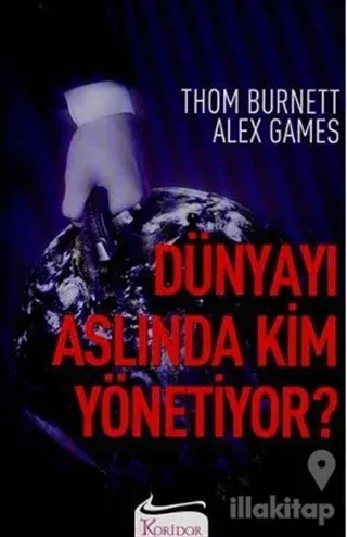 Dünyayı Aslında Kim Yönetiyor?