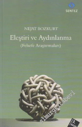 Eleştiri ve Aydınlanma: Felsefe Araştırmaları -         2013