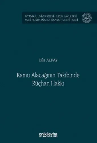 Kamu Alacağının Takibinde Rüçhan Hakkı