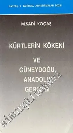 Kürtlerin Kökeni ve Güneydoğu Anadolu Gerçeği -        1990