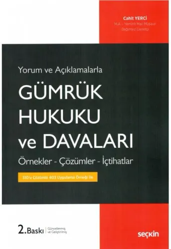 Gümrük Hukuku ve Davaları