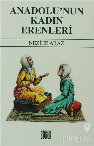 Anadolu'nun Kadın Erenleri