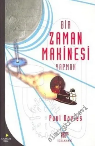 Bir Zaman Makinesi Yapmak -        2003