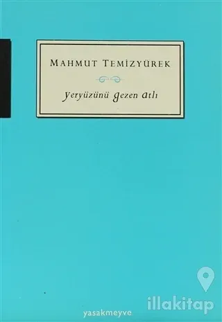 Yeryüzünü Gezen Atlı