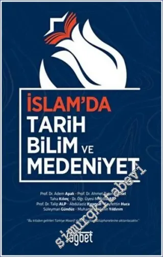 İslam'da Tarih Bilim ve Medeniyet -         2022