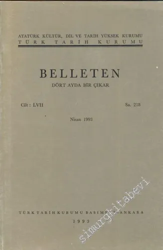 Türk Tarih Kurumu Belleten - Sayı: 218    Yıl: 57  Nisan