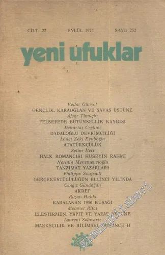 Yeni Ufuklar Aylık Sanat Fikir Dergisi - Sayı: 252, Eylül 1974       1974