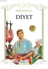 Diyet Ömer Seyfettin Diyet Ömer Seyfettin