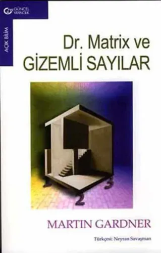 Dr. Matrix ve Gizemli Sayılar
