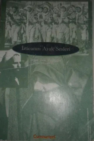 İrticanın Ayak Sesleri