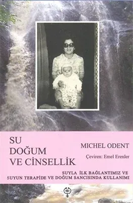 Su Doğum ve Cinsellik