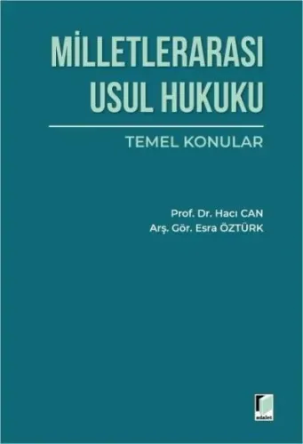 Milletlerarası Usul Hukuku Temel Konular