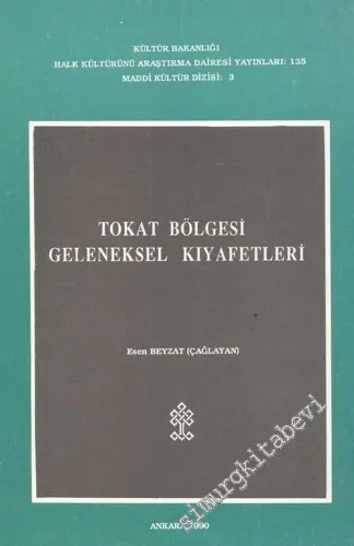 Tokat Bölgesi Geleneksel Kıyafetleri -        1990