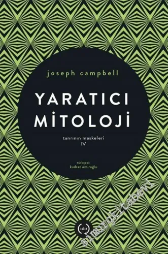 Yaratıcı Mitoloji: Tanrının Maskeleri 4 -