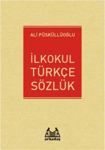 İlkokul Türkçe Sözlük (Kırmızı Kapak)