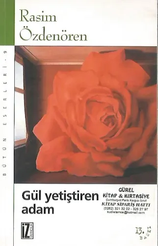 Gül Yetiştiren Adam