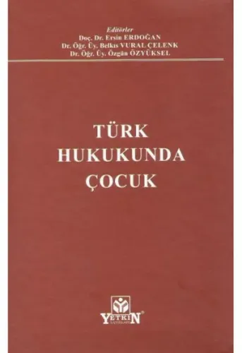 Türk Hukukunda Çocuk