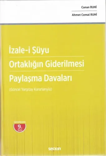 İzale-i Şüyu Ortaklığın Giderilmesi Paylaşma Davaları
