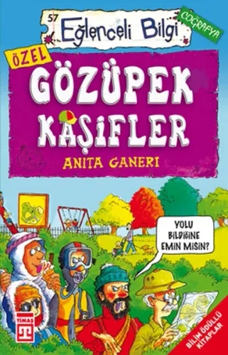 Gözüpek Kaşifler; Eğlenceli Coğrafya, +10 Yaş