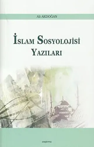 İslam Sosyoloji Yazıları