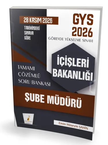GYS 2026 İçişleri Bakanlığı Şube Müdürü Tamamı Çözümlü Soru Bankası