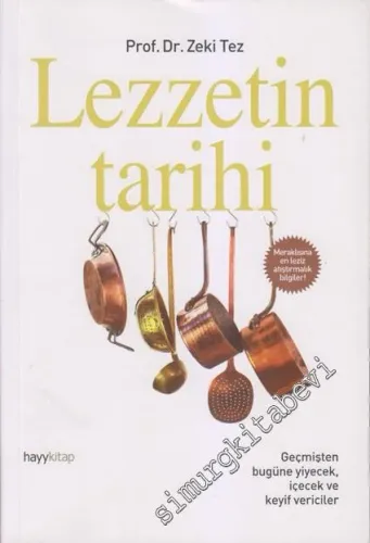 Lezzetin Tarihi -
