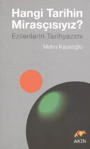 Hangi Tarihin Mirasçısıyız