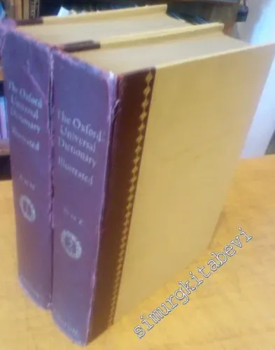 The Oxford Universal Dictionary Ilustrated 2 Cilt -        1959