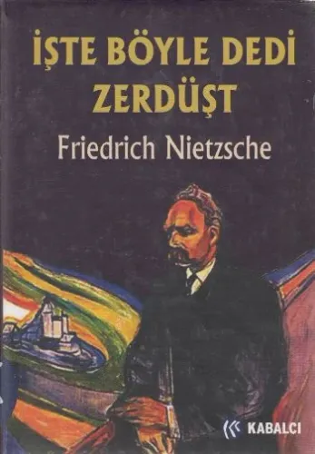 İşte Böyle Dedi Zerdüşt (Ciltli)