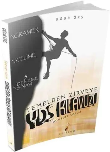 Temelden Zirveye YDS Kılavuzu; Booster Serisi