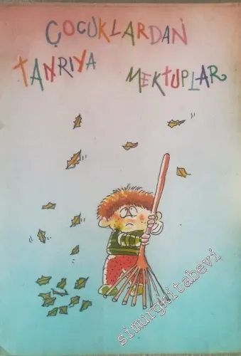 Çocuklardan Tanrıya Mektuplar -        1992