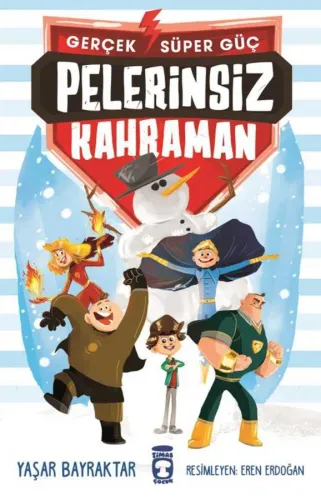 PELERİNSİZ KAHRAMAN - GERÇEK SÜPER GÜÇ 1
