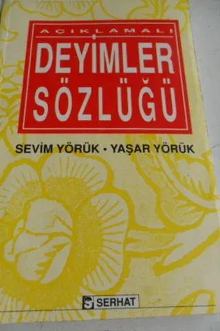 Açıklamalı Deyimler Sözlüğü