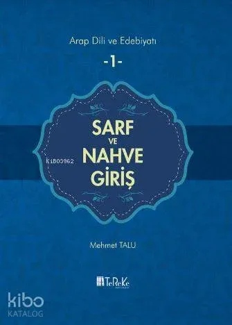 Sarf ve Nahve Giriş Cilt 1 (Ciltli)