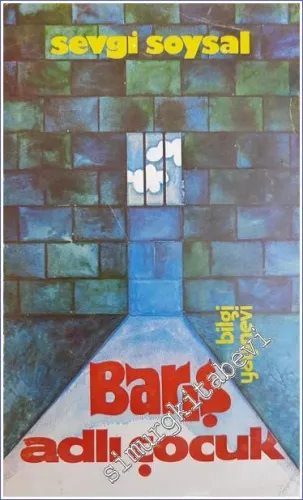 Barış Adlı Çocuk -        1976