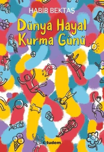 Dünya Hayal Kurma Günü---9 +..
