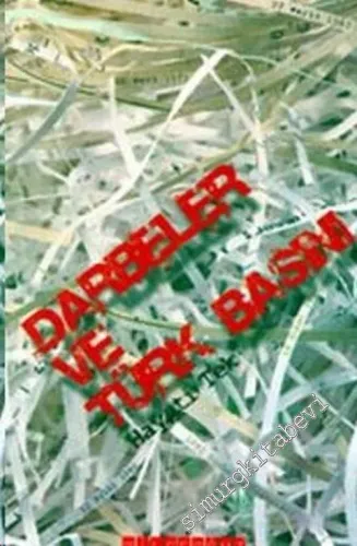 Darbeler ve Türk Basını -        2006