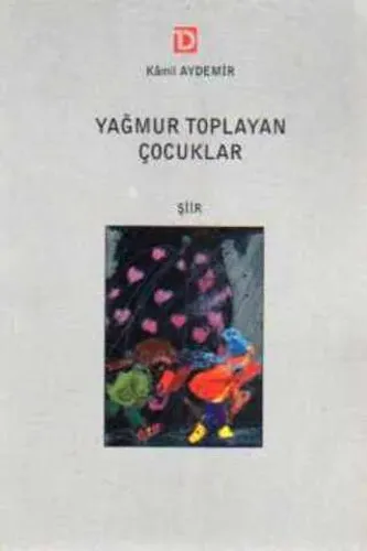 Yağmur Toplayan Çocuklar