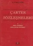 Çarter Sözleşmeleri - I