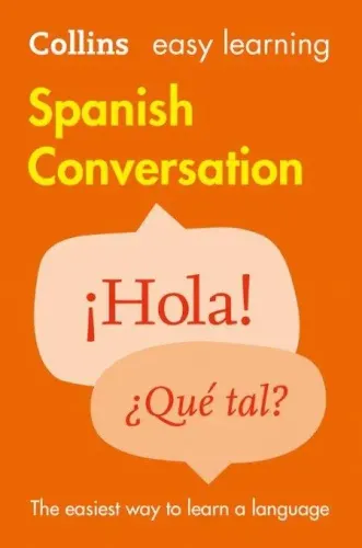 Easy Learning Spanish Conversation [Second edition]