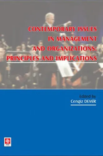 Contemporary Issues In Managent And Organization Pronciples And Implications
