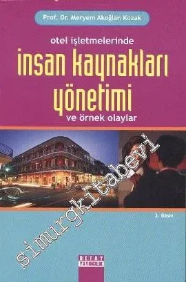 Otel İşletmelerinde İnsan Kaynakları Yönetimi -        2012