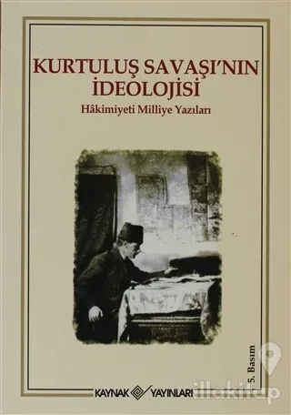 Kurtuluş Savaşı'nın İdeolojisi