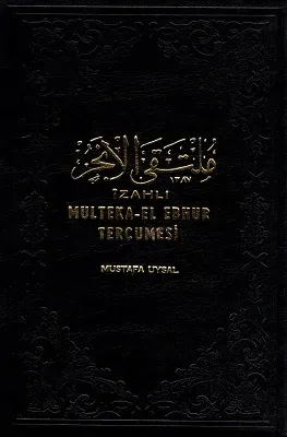 İzahlı Multeka El Ebrur Tercümesi 4 Cilt Takım