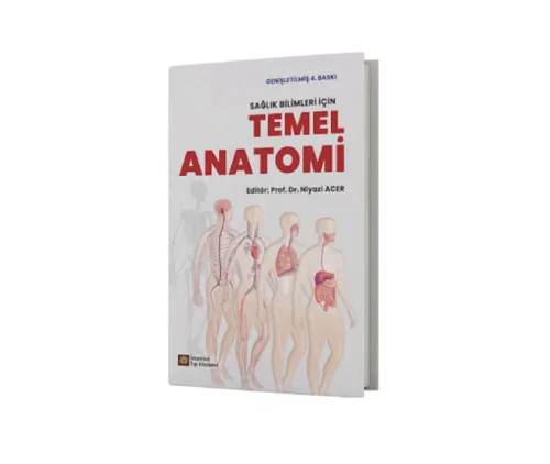 Sağlık Bilimleri İçin Temel Anatomi