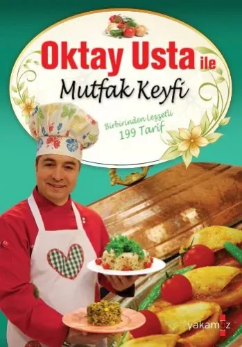 Oktay Usta ile Mutfak Keyfi (Ciltli)