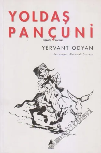 Yoldaş Pançuni : Mizahi Roman -        2000