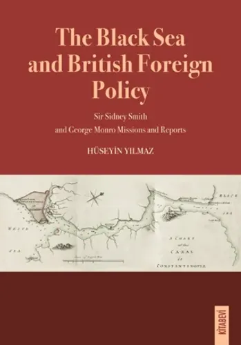 The Black Sea and British Foreign Policy