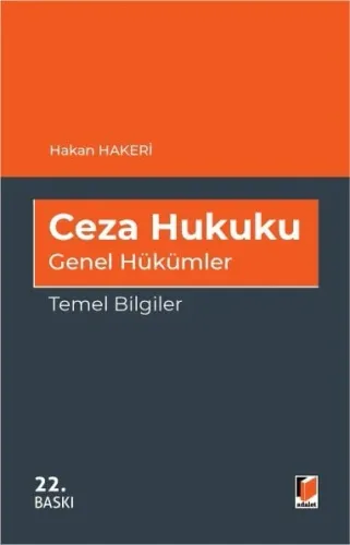 Ceza Hukuku Genel Hükümler Temel Bilgiler Hakan Hakeri